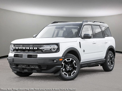 2024 Ford Bronco Sport OUTER BANKS | 1.5L ECOBOOST | 300A | CO-P