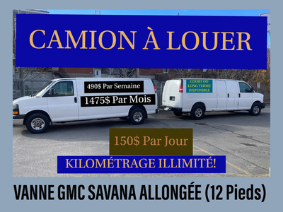 Camion à Louer / Rent a Van / Location Vanne
