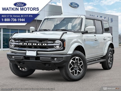 New 2024 Ford Bronco OUTERBANKS OUTERBANK for Sale in Vernon, British Columbia