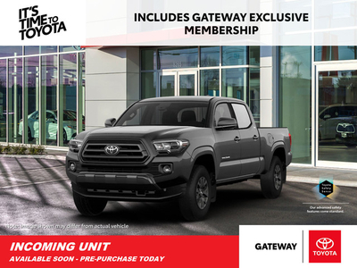 2023 Toyota Tacoma INCOMING UNIT - AVAILABLE SOON!