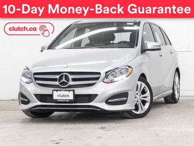 2015 Mercedes-Benz B-Class B250 Sports Tourer w/ Rearview Cam, B