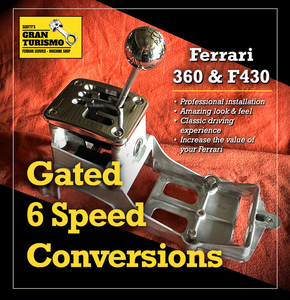 Gated 6 Speed Conversions for Ferrari 360 & 430