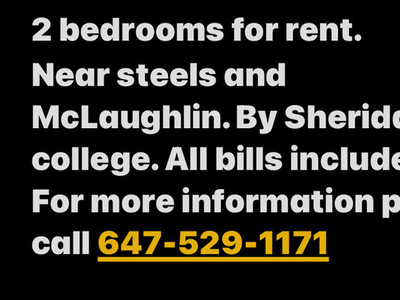 Room for rent Near Steeles and McLaughlin