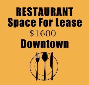 Restaurant Space for Lease (Downtown)